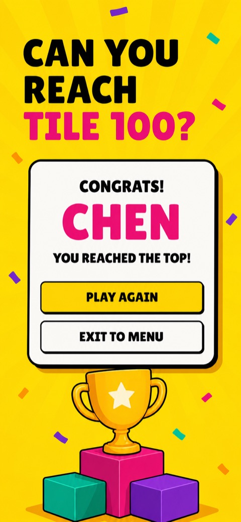 Reach Tile 100 to Win